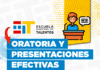 Nuevo curso gratuito de Oratoria y presentaciones efectivas en la Escuela de Talentos presentaciones efectivas